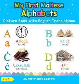 My First Maltese Alphabets Picture Book with English Translations