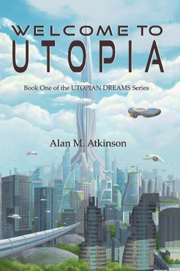 Welcome to Utopia