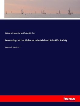 Proceedings of the Alabama Industrial and Scientific Society