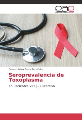 Seroprevalencia de Toxoplasma