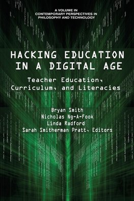 Hacking Education in a Digital Age