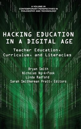 Hacking Education in a Digital Age