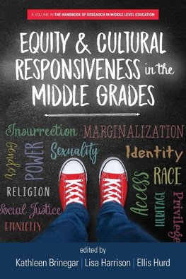 Equity & Cultural Responsiveness in the Middle Grades