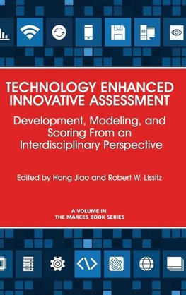 Technology Enhanced Innovative Assessment