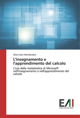 L'insegnamento e l'apprendimento del calcolo