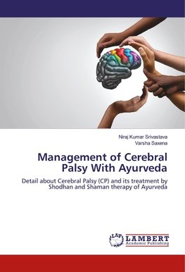 Management of Cerebral Palsy With Ayurveda