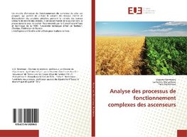 Analyse des processus de fonctionnement complexes des ascenseurs