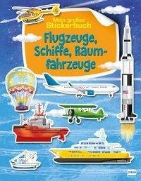 Flugzeuge, Schiffe, Raumfahrzeuge