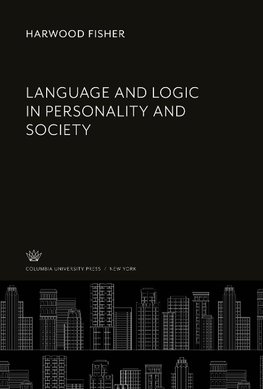 Language and Logic in Personality and Society