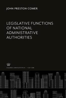 Legislative Functions of National Administrative Authorities