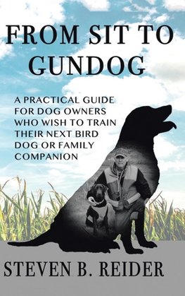 FROM SIT TO GUNDOG