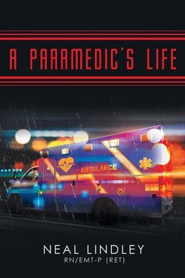 A Paramedic's Life