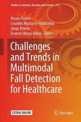 Challenges and Trends in Multimodal Fall Detection for Healthcare