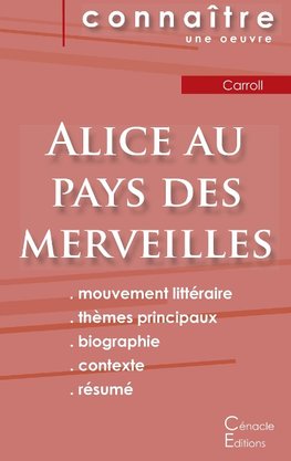 Fiche de lecture Alice au pays des merveilles de Lewis Carroll (Analyse littéraire de référence et résumé complet)