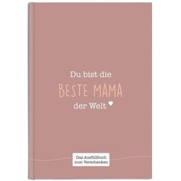 Du bist die beste Mama der Welt