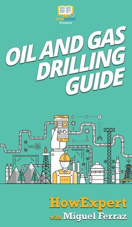 Oil and Gas Drilling Guide