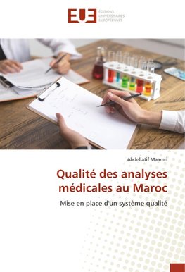 Qualité des analyses médicales au Maroc