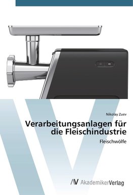 Verarbeitungsanlagen für die Fleischindustrie