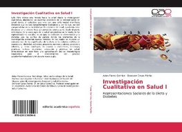 Investigación Cualitativa en Salud I