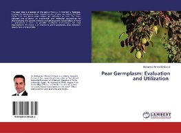 Pear Germplasm: Evaluation and Utilization