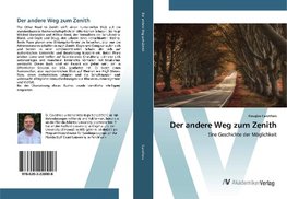 Der andere Weg zum Zenith