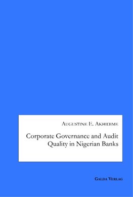 Corporate Governance and Audit Quality in Nigerian Banks