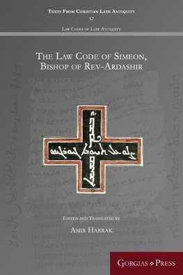 The Law Code of Simeon, Bishop of Rev-Ardashir