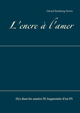 L'encre à l'amer