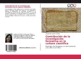 Contribución de la investigación formativa en la cultura científica