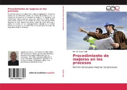 Procedimiento de mejoras en los procesos