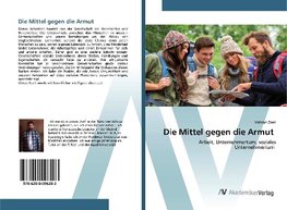 Die Mittel gegen die Armut