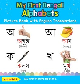 My First Bengali Alphabets Picture Book with English Translations