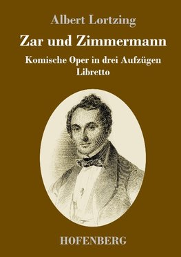 Zar und Zimmermann