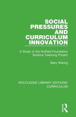 Social Pressures and Curriculum Innovation