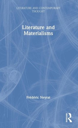 Literature and Materialisms