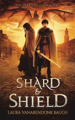 Shard & Shield