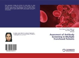 Assesment of Antibody Screening in Multiple Transfused Patients