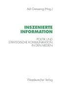 Inszenierte Information