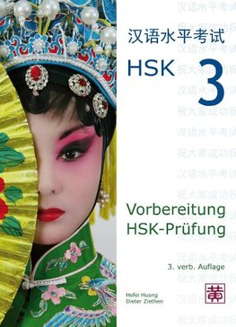 Vorbereitung HSK-Prüfung. HSK 3