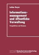 Informationsmanagement und öffentliche Verwaltung