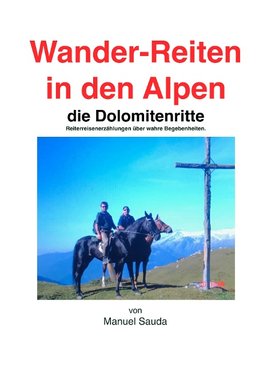 Wanderreiten in den Alpen