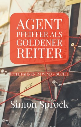 Agent Pfeiffer als goldener Reiter