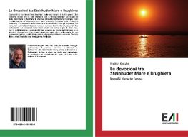 Le devozioni tra Steinhuder Mare e Brughiera