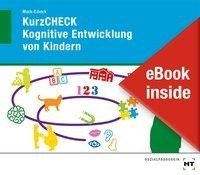 eBook inside: Buch und eBook KurzCHECK Kognitive Entwicklung von Kindern