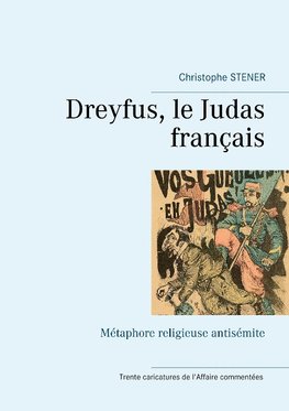 Dreyfus, le Judas français