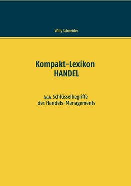 Kompakt-Lexikon HANDEL