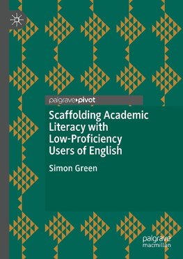 Scaffolding Academic Literacy with Low-Proficiency Users of English