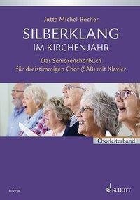 Silberklang im Kirchenjahr