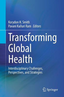 Transforming Global Health