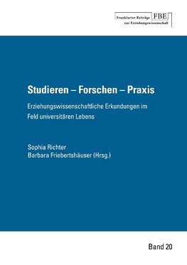 Studieren - Forschen - Praxis.